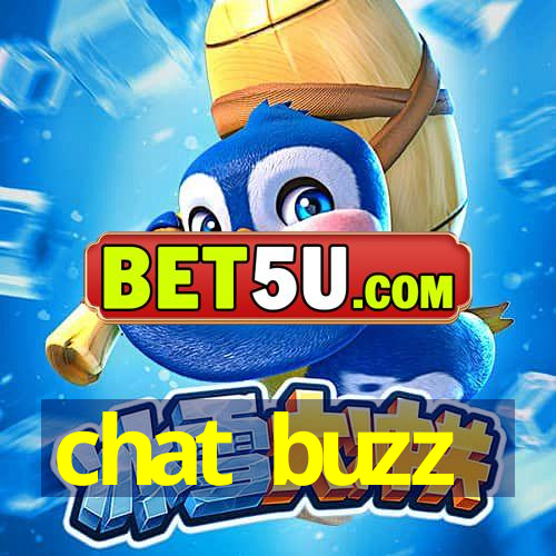 chat buzz